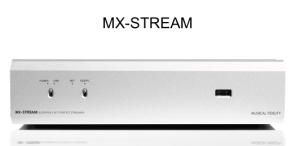 Musical Fidelity - MX-STREAM Streaming Musik-System